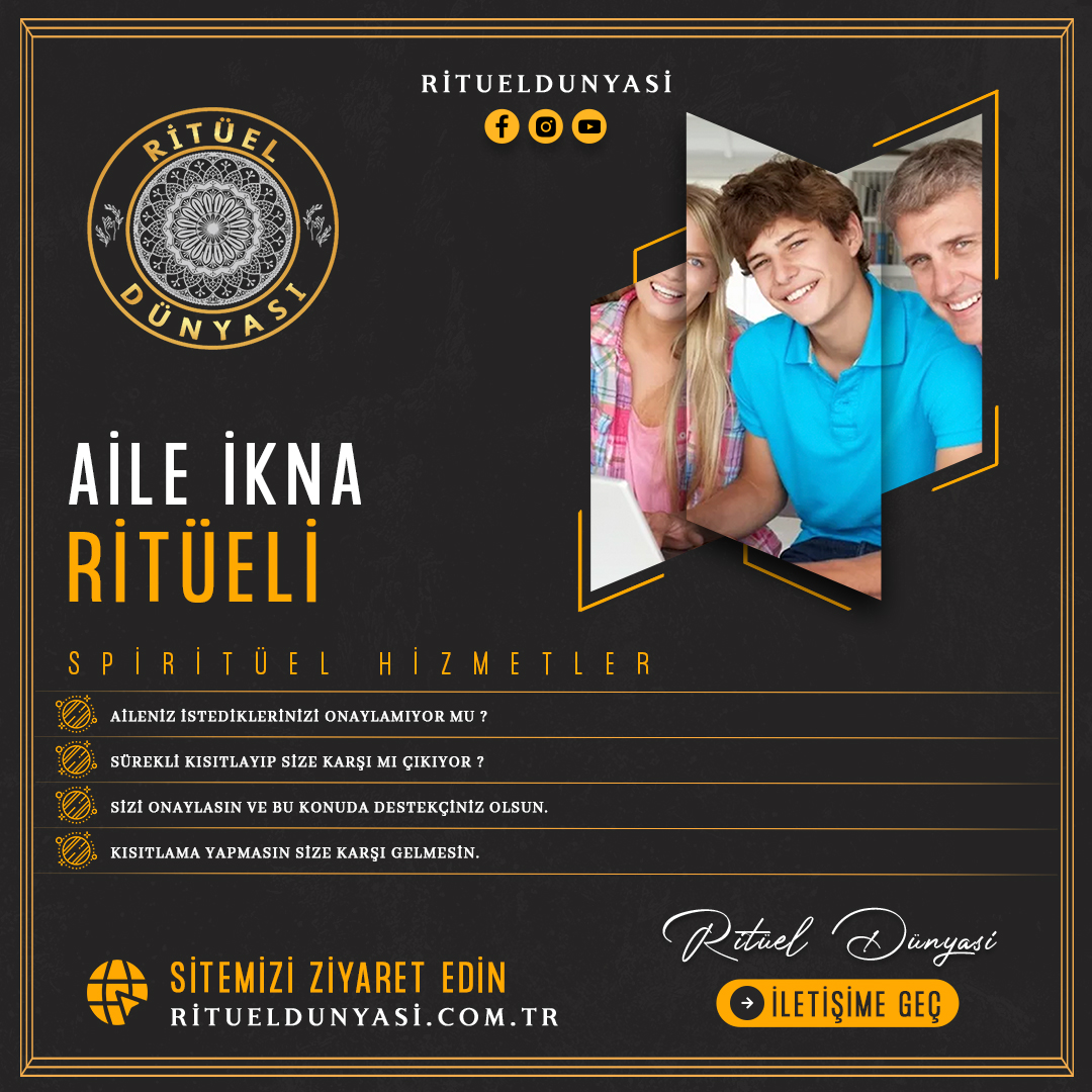 Aile İkna Etme Ritüeli